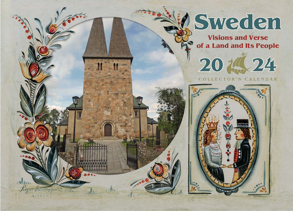 Sweden - Visions and Verse of a Land and Its People, 2024 Collector's Calendar