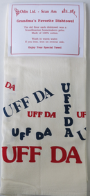 Grandma's Favorite Dishtowel - UFF Da