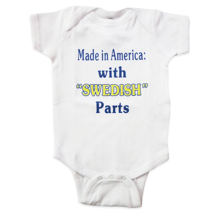 Made in America: with "Swedish" Parts Onesie