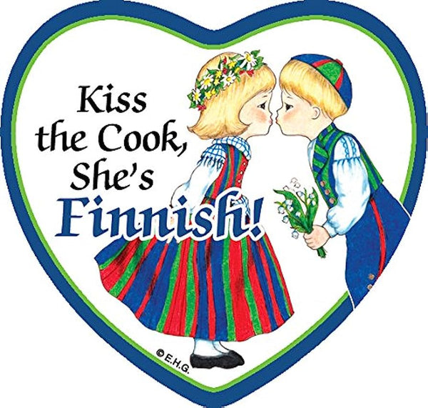 "Kiss the Cook She's Finnish!" Magnet