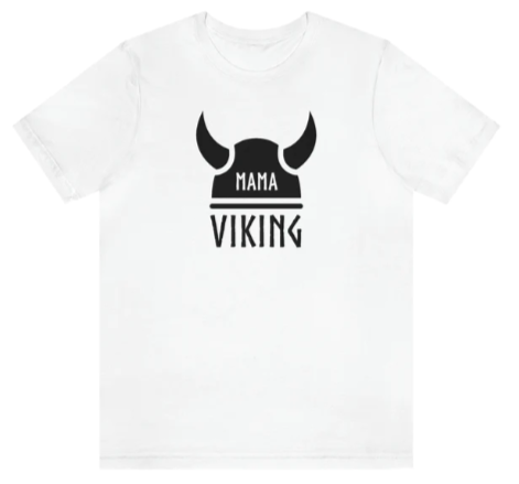 "Mama Viking" T-Shirt