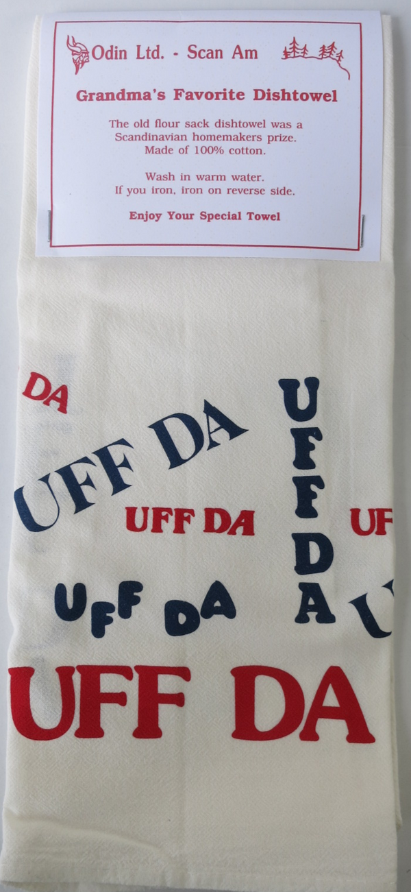 Grandma's Favorite Dishtowel - UFF Da