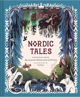 Nordic Tales Folktales from Norway, Sweden, Finland, Iceland, and Denmark
