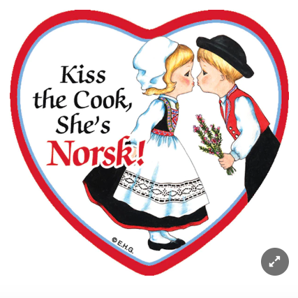 "Kiss The Cook She's Norsk!" Magnet