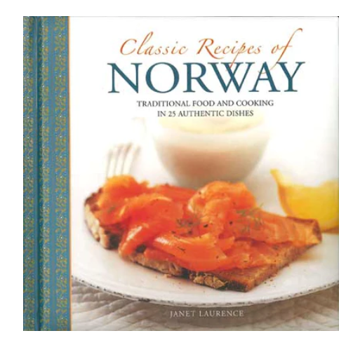 Classic Recipes of Norway