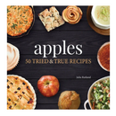 Apples: 50 Tried and True Recipes