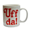 "Uff Da!" Mug