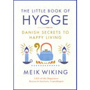 Little Book of Hygge: Danish Secrets to Happy Living