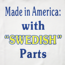 Made in America: with "Swedish" Parts Onesie