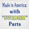Made in America: with "Swedish" Parts Onesie