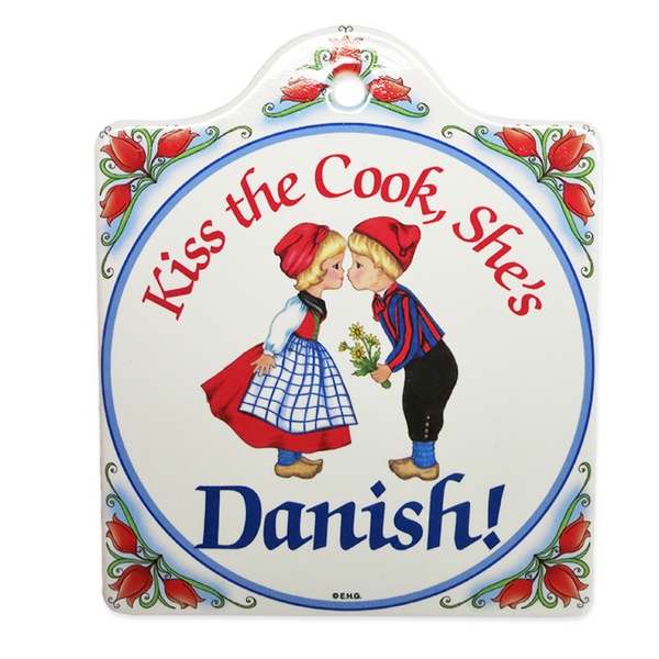 "Kiss the Cook, She's Danish!" Cheese Board